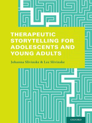 cover image of Therapeutic Storytelling for Adolescents and Young Adults